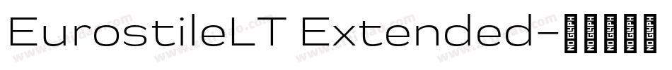EurostileLT Extended字体转换